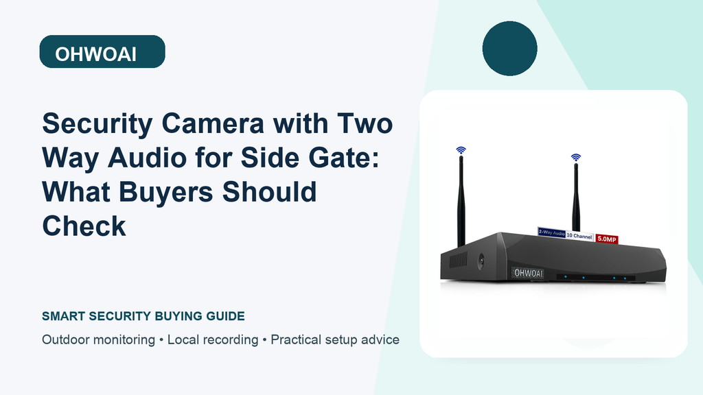 Security Camera System at Side Gate: Wireless Flexibility Basics