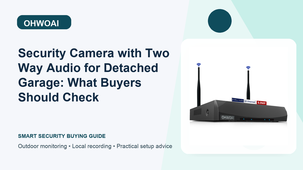 Recorder Setup Checklist for Detached Garage Security Camera System