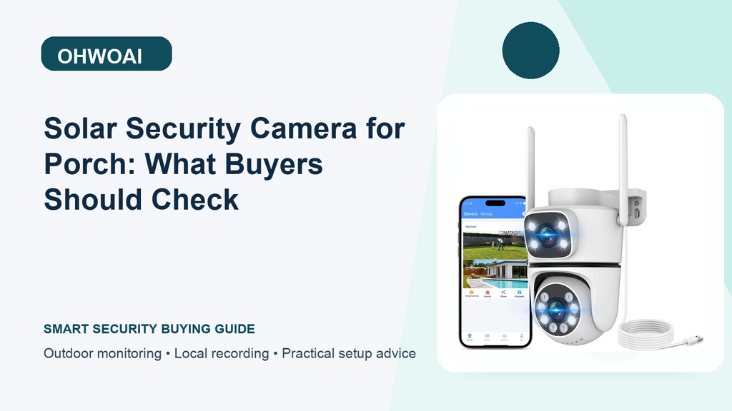 What Makes a Solar Security Camera Reliable for the Porch?: Phone Alerts